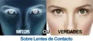 Lentes de Contacto: 10 mitos comuns